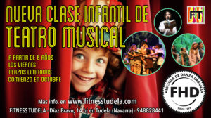 NUEVA CLASE DE TEATRO MUSICAL INFANTIL EN FITNESS TUDELA DESDE 8 AÑOS LOS VIERNES A PARTIR DE OCTUBRE 2024