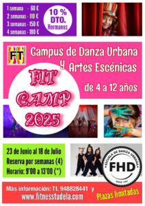 FIT CAMP URBANO 2025 - FHD DE FITNESS TUDELA NAVARRA CAMPAMENTO CAMPUS VERANO INFANTIL HIP-HOP BAILE, MANUALIDADES, TALLERES, TEATRO, AGUA, EXCURSIONES, JUEGOS,..