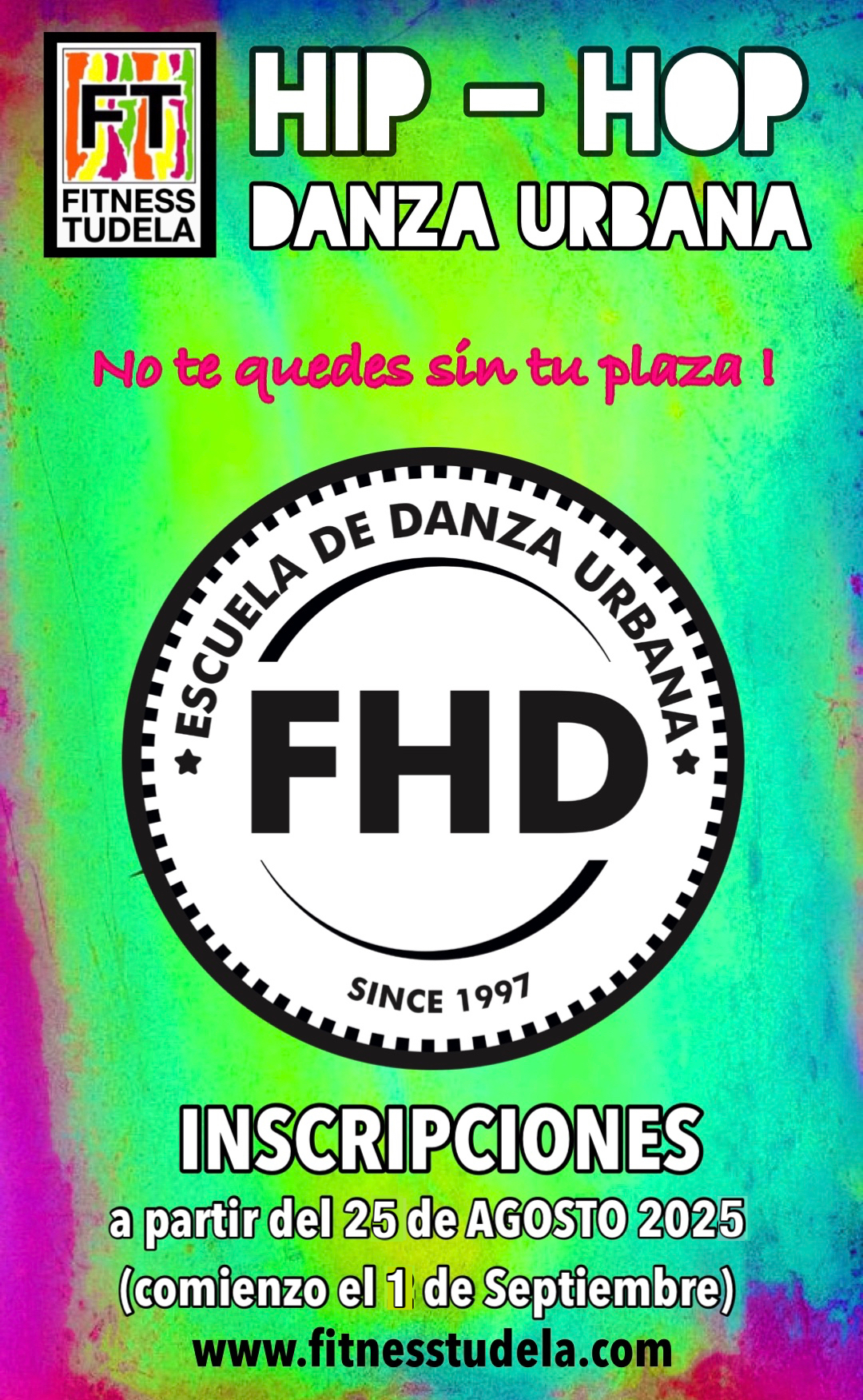 INSCRIPCIONES Y COMIENZO DE CLASES DE HIP-HOP DANZA URBANA FHD FITNESS TUDELA 2025-26